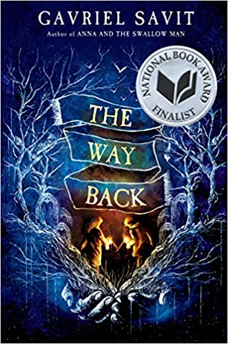 The Way Back Hardcover by Gavriel Savit